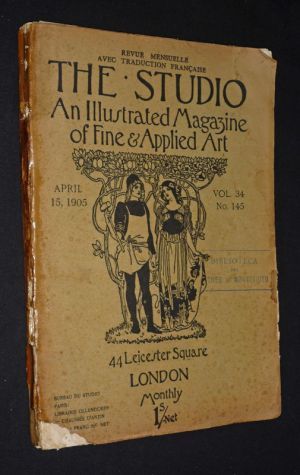 The Studio: An illustrated Magazine of Fine and Applied Art (Vol. 34, No. 145, April 1905)