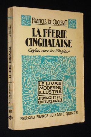 La Féérie cinghalaise (Ceylan avec les Anglais)