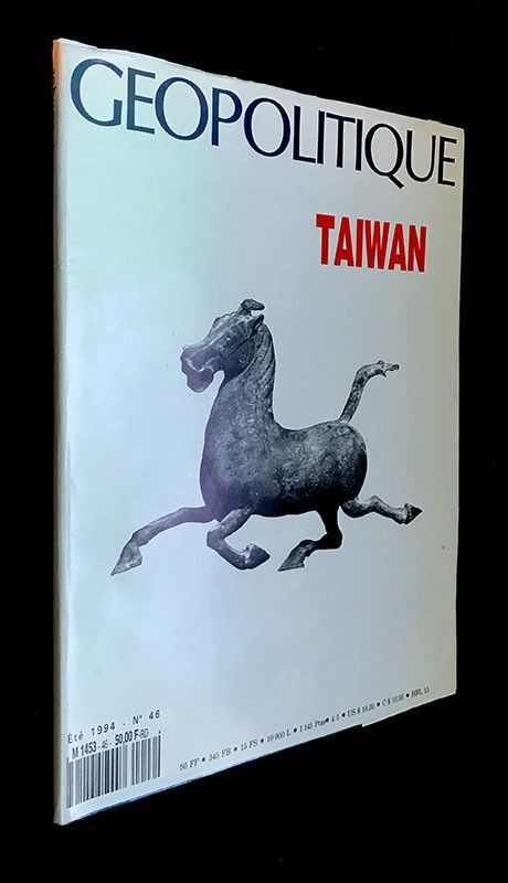 Géopolitique n°46 : Taïwan (été 1994)