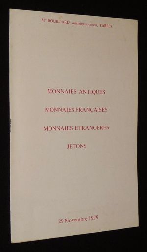 Me Douillard - Vente du 29 novembre 1979 : Monnaies antiques, françaises, étrangères, jetons