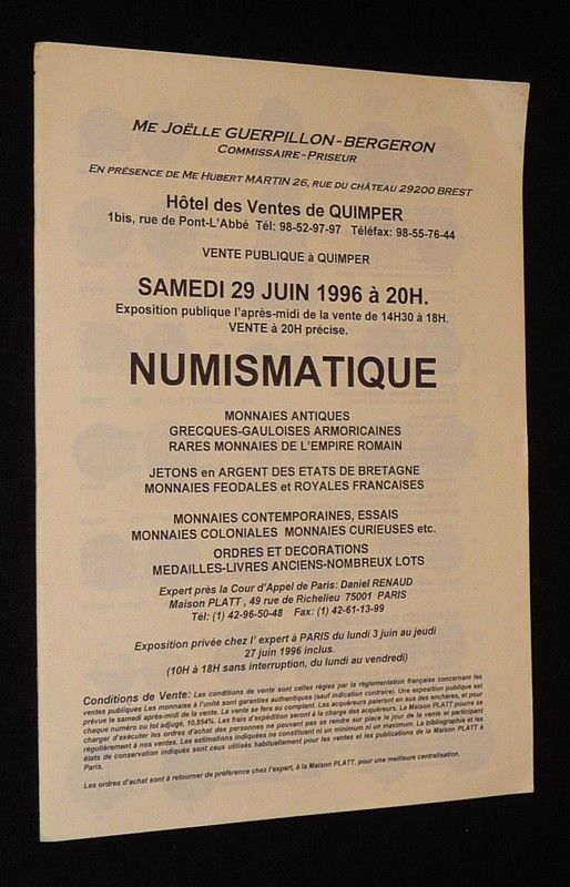 Hôtel des ventes de Quimper - Vente du 29 juin 1996 : Numismatique - Monnaies antiques grecques - gauloises - armoricaines, rares monnaies de l'empire romain, etc.