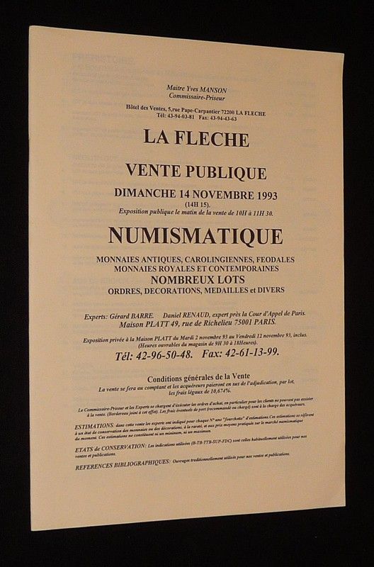 Hôtel des ventes de La Flèche - Vente du 14 novembre 1993 : Numismatique - Monnaies antiques, carolingiennes, féodales, monnaies royales et contemporaines, etc.
