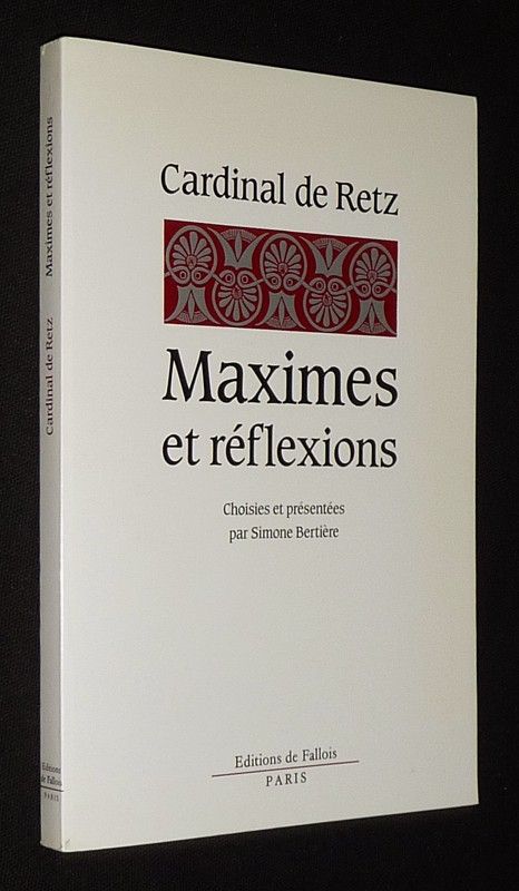 Maximes et réflexions
