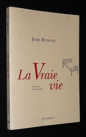 La Vraie vie