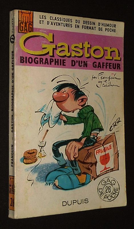 Gaston : Biographie d'un Gaffeur