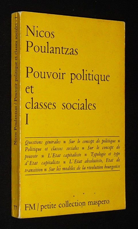 Pouvoir politique et classes sociales (Tome 1)