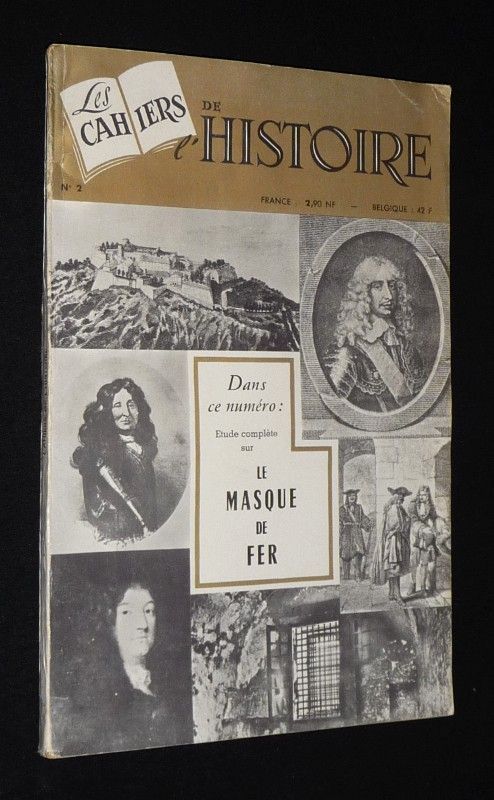 Les Cahiers de l'Histoire (n°2, avril 1960) : Etude complète sur le Masque de Fer