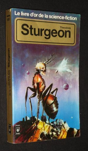 Theodore Sturgeon (Le livre d'or de la science-fiction)