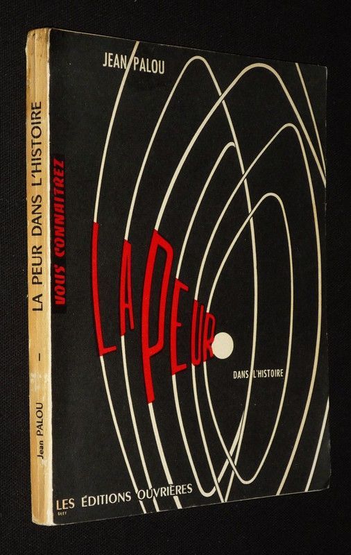 La Peur dans l'histoire