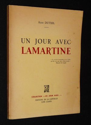 Un Jour avec Lamartine