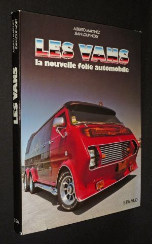 Les Vans : La nouvelle folie automobile