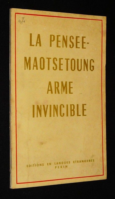 La Pensée-Maotsetoung, arme invincible