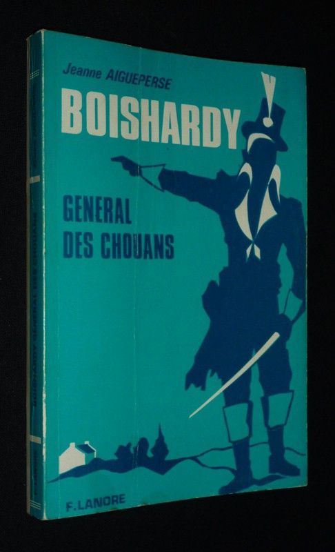 Boishardy, général des Chouans