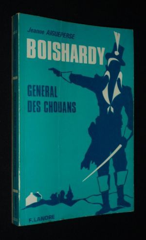 Boishardy, général des Chouans