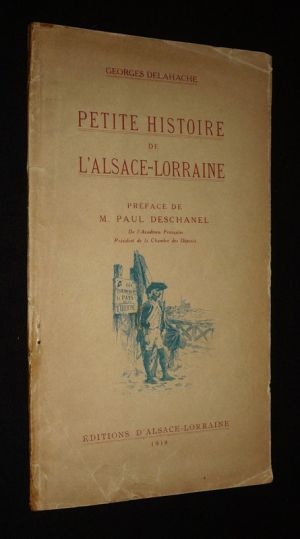 Petite histoire de l'Alsace-Lorraine