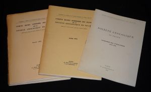 Compte rendu sommaire des séances de la Société Géologique de France, années 1972 et 1973 et catalogue des publications 1972-1973 (3 volumes)