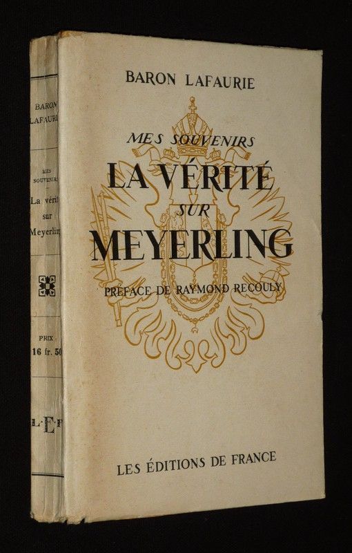 Mes souvenirs : La vérité sur Meyerling