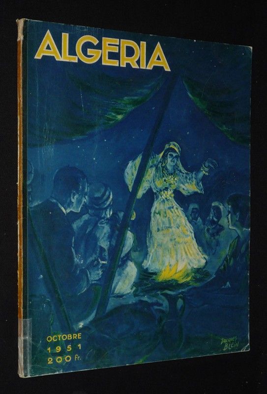 Algeria et l'Afrique du Nord illustrée (XIXe année, nouvelle série, n°23, juillet-octobre 1951)