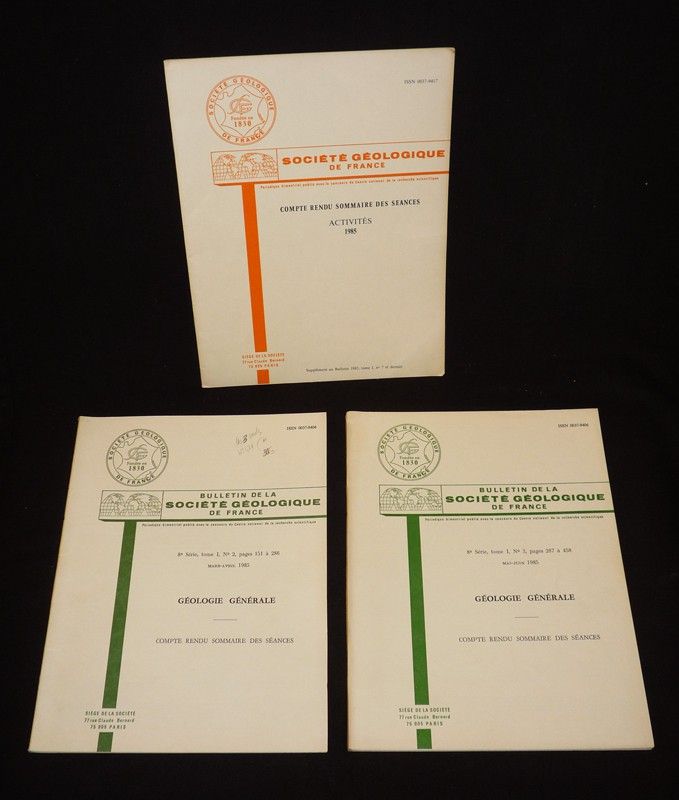 Bulletin de la Société Géologique de France (mars-avril et mai-juin 1985) et Compte rendu sommaire des séances : Activités 1985 (3 fascicules)