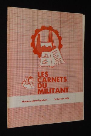 Les Carnets du Militant (numéro spécial, 14 février 1976) : La Cellule du parti