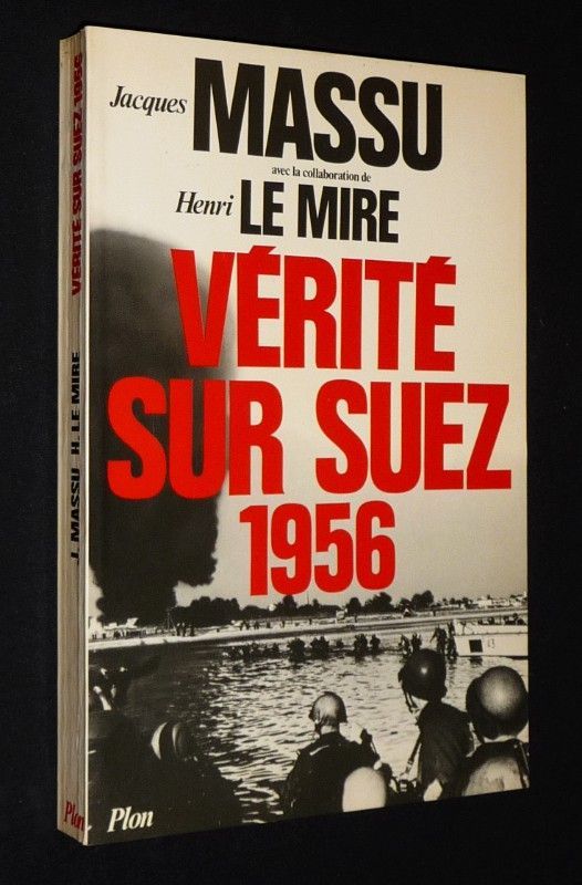 Vérité sur Suez 1956