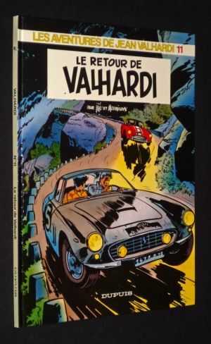 Les Aventures de Jean Valhardi, T11 : Le Retour de Valhardi