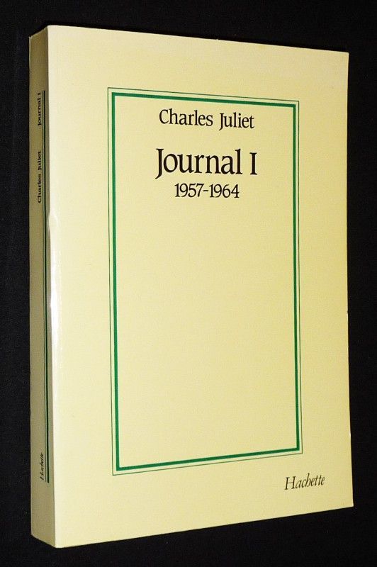 Journal 1 : 1957-1964