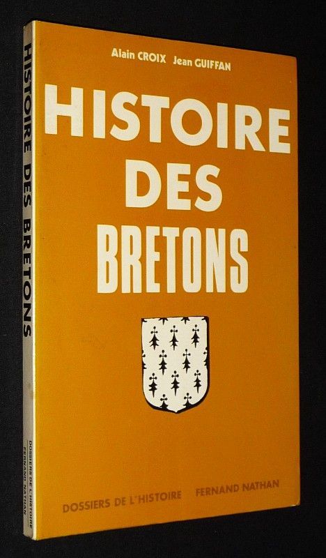 Histoire des bretons, Tome 1 : Des origines à 1532