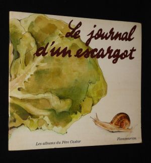 Le Journal d'un escargot (Albums du Père Castor)