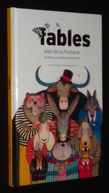 Fables de La Fontaine illustrées par Rebecca Dautremer