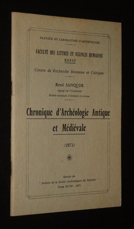 Chronique d'archéologie antique et médiévale