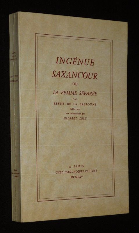 Ingénue Saxancour ou la femme séparée