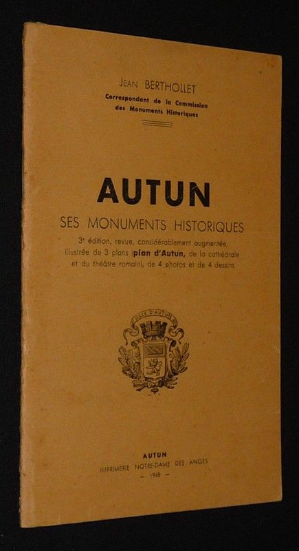 Autun: Ses monuments historiques