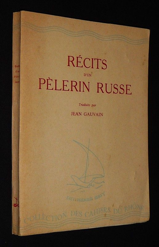 Récits d'un pèlerin à son père spirituel