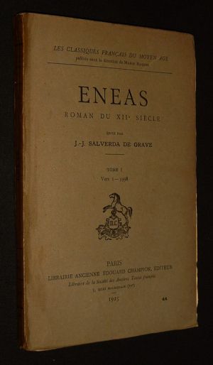 Eneas, roman du XIIe siècle, Tome 1 : Vers 1-5998