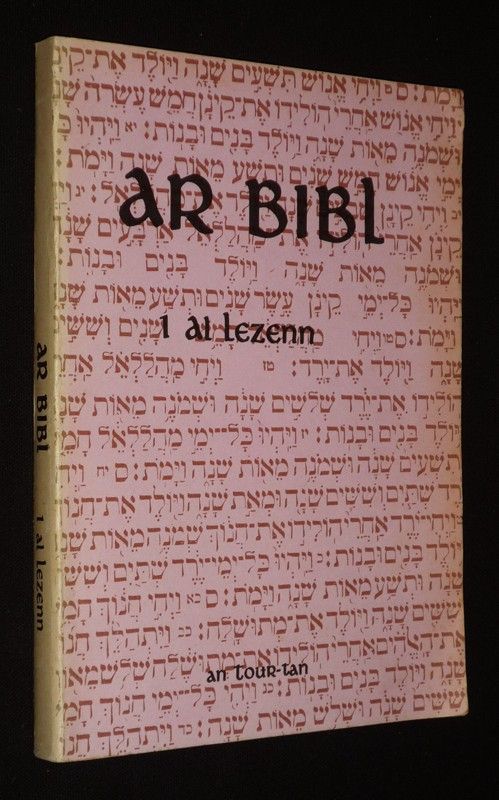 Ar Bibl 1 : Al Lezenn