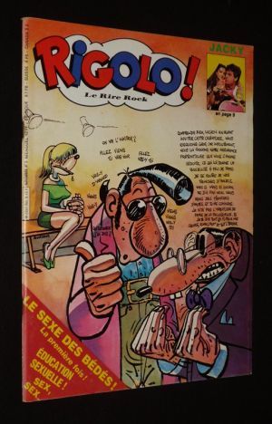 Rigolo ! Le rire rock (n°5, novembre 1983) : Le sexe des bédés - La première fois - Education sexuelle
