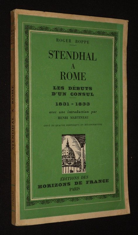 Stendhal à Rome : Les débuts d'un consul, 1831-1833
