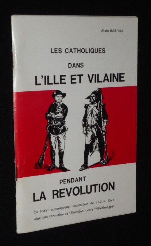 Les Catholiques dans l'Ille-et-Vilaine