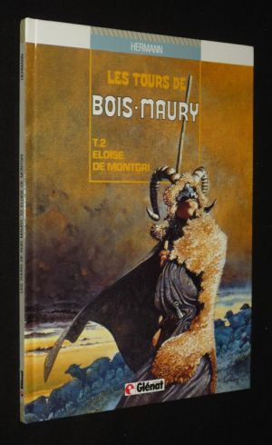 Les Tours de Bois-Maury, T2 : Eloïse de Montgri