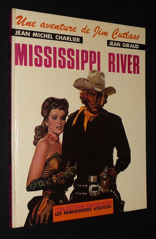 Une Aventure de Jim Cutlass, T1 : Mississippi River