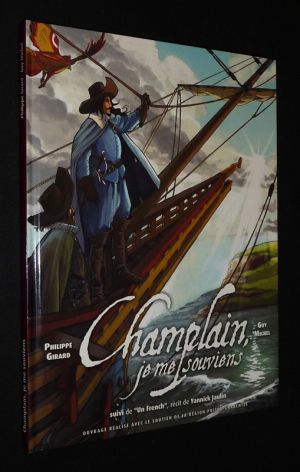 Champlain, je me souviens, suivi de "Un French"