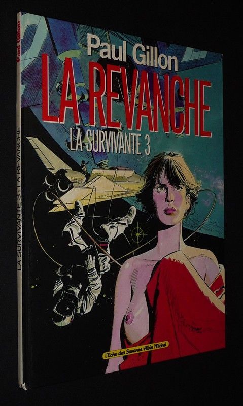 La Survivante, T3 : La Revanche
