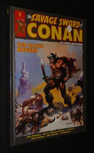 The Savage Sword of Conan, T1 : Les Clous rouges