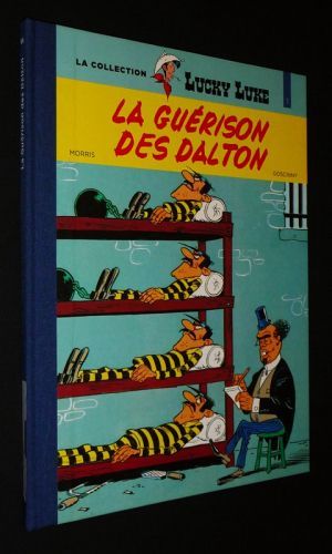 Lucky Luke : La Guérison des Dalton (La collection Hachette)