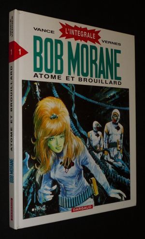 Bob Morane - L'intégrale, T1 : Atome et brouillard