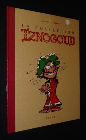 La Collection Iznogoud, Tome 1 (La collection Hachette)