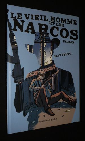 Le Vieil Homme et les narcos