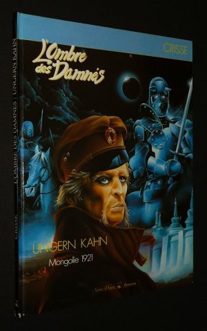Les Ombres du passé, T2 : L'Ombre des Damnés - Ungern Kahn