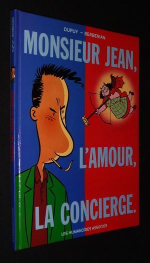 Monsieur Jean, T1 : Monsieur Jean, l'amour, la concierge